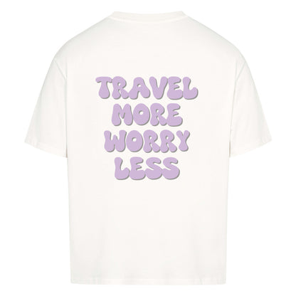 TRAVEL MORE - PREMIUM OVERSIZED T-SHIRT - WEIß