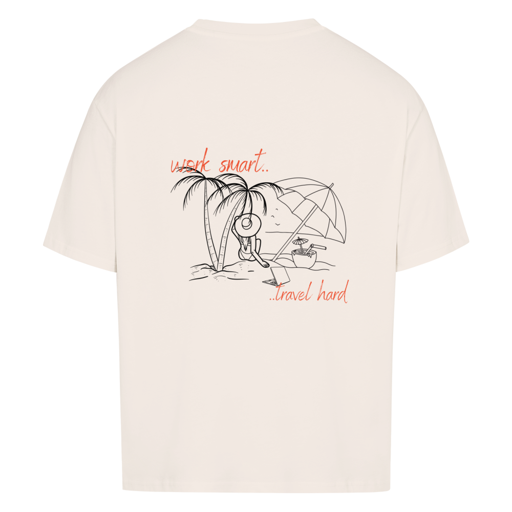 work smart travel hard Design - Oversized T-Shirt Unisex - Reiseherz - Farbe: beige
