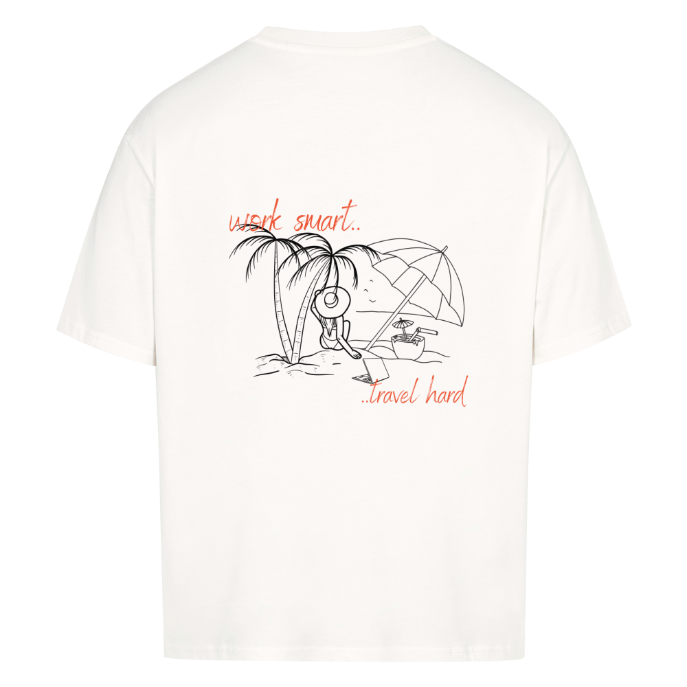 work smart travel hard Design - Oversized T-Shirt Unisex - Reiseherz - Farbe: weiß