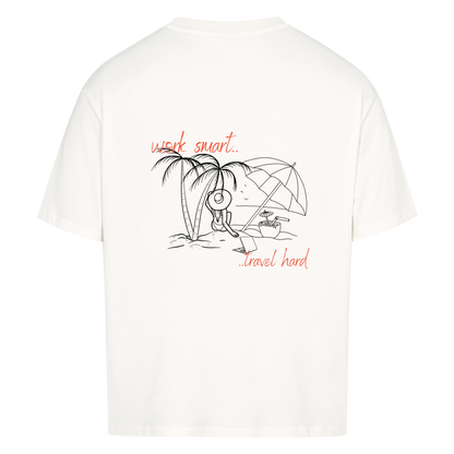 work smart travel hard Design - Oversized T-Shirt Unisex - Reiseherz - Farbe: weiß
