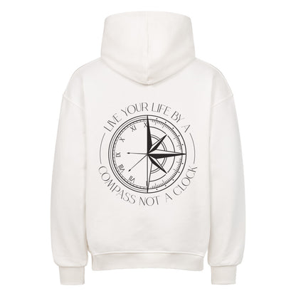 Live your life by a compass not a clock Design - Oversized Hoodie Unisex - Reiseherz - Farbe: Weiß 